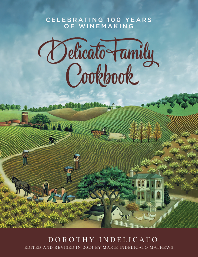 Delicato Family Cookbook 100 Year Edition